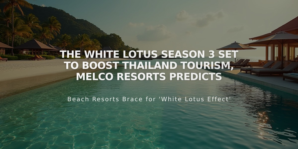 The White Lotus Season 3 Set to Boost Thailand Tourism, Melco Resorts Predicts