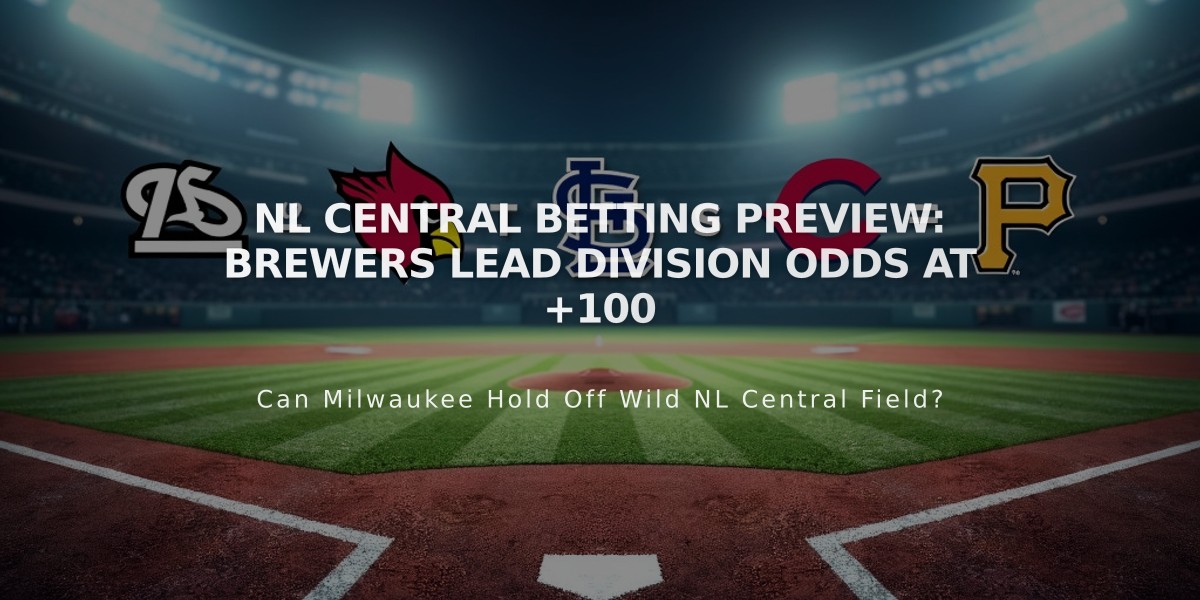 NL Central Betting Preview: Brewers Lead Division Odds at +100