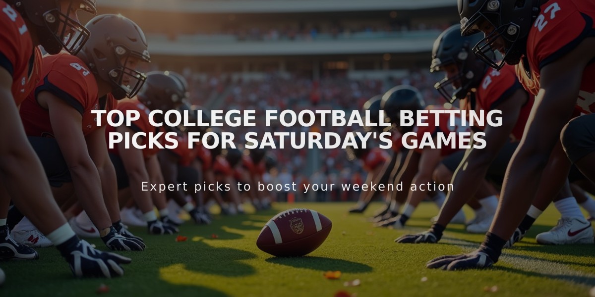 Top College Football Betting Picks for Saturday's Games