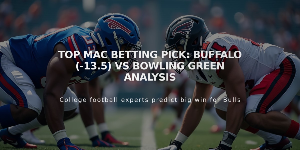 Top MAC Betting Pick: Buffalo (-13.5) vs Bowling Green Analysis