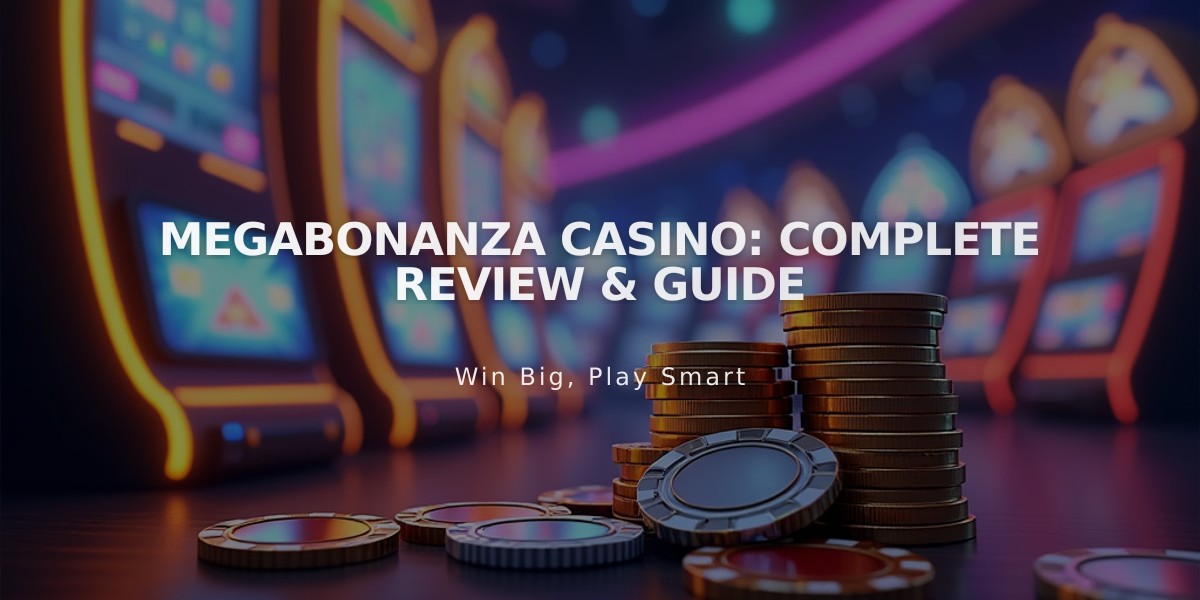 MegaBonanza Casino: Complete Review & Guide