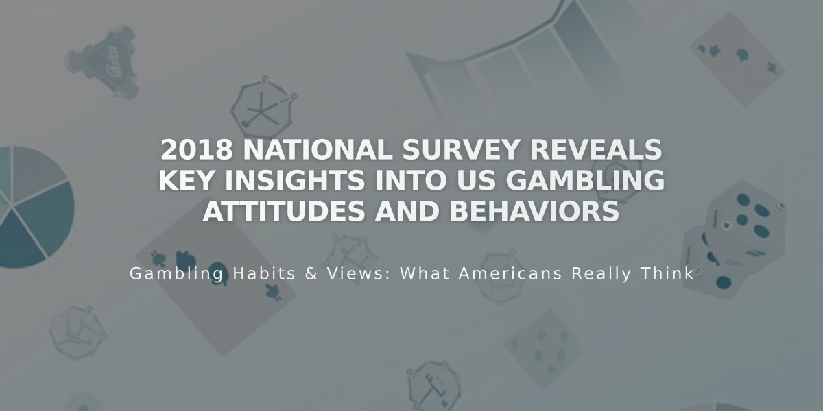 2018 National Survey Reveals Key Insights into US Gambling Attitudes and Behaviors