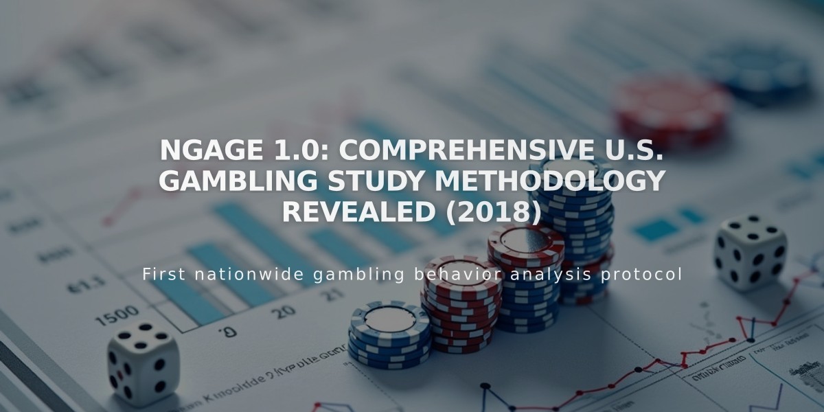 NGAGE 1.0: Comprehensive U.S. Gambling Study Methodology Revealed (2018)