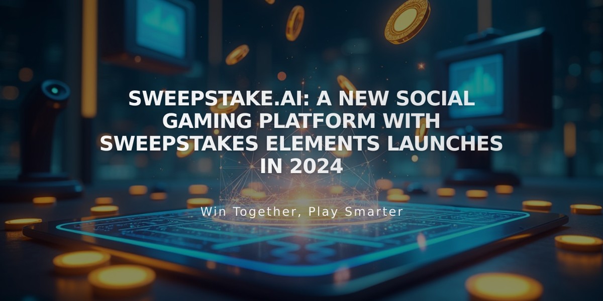 Sweepstake.ai: A New Social Gaming Platform with Sweepstakes Elements Launches in 2024