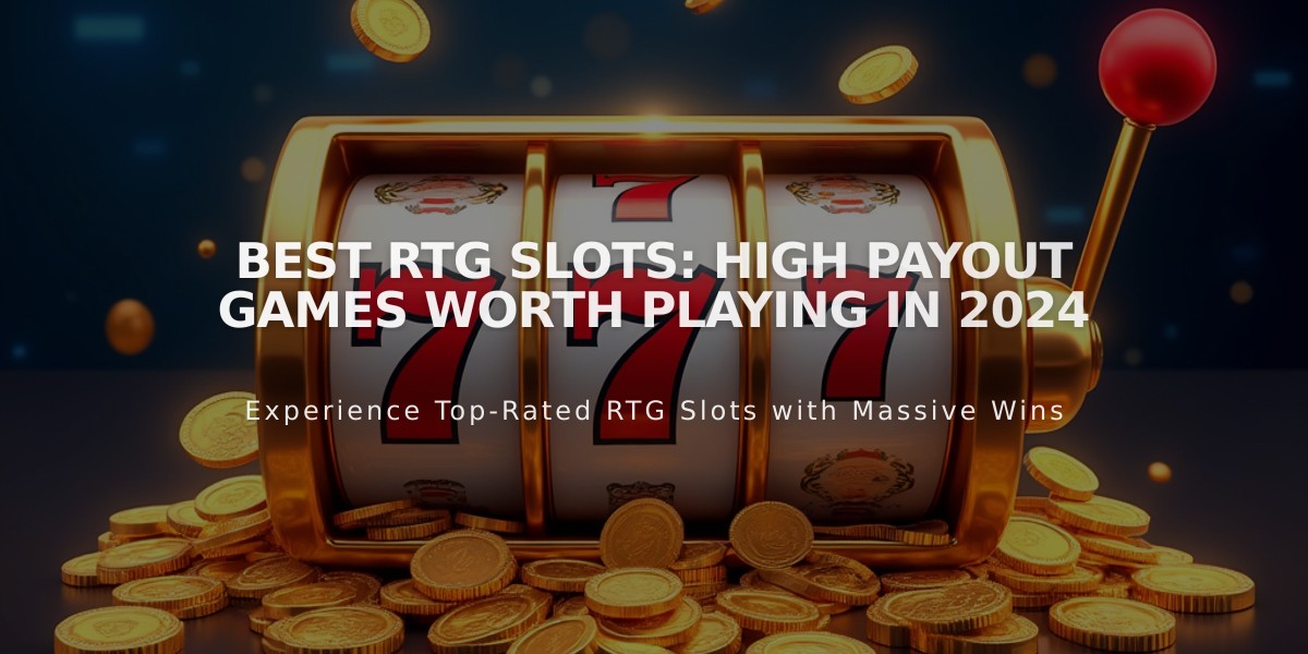 Best RTG Slots: High Payout Games Worth Playing in 2024