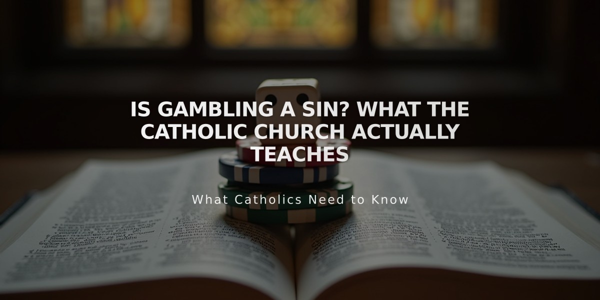 Is Gambling A Sin? What The Catholic Church Actually Teaches