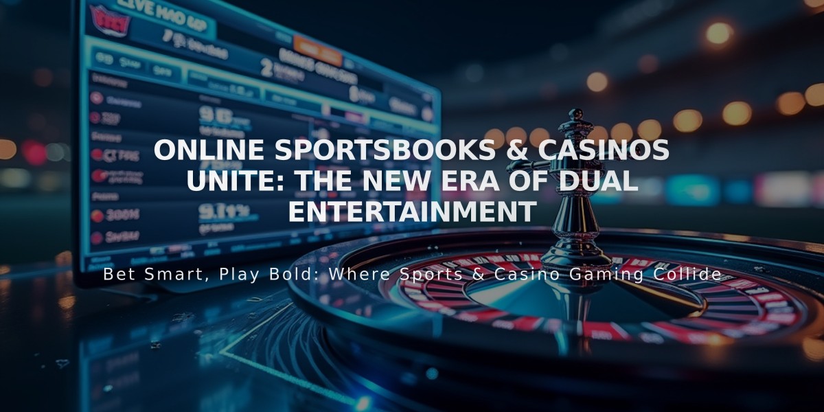 Online Sportsbooks & Casinos Unite: The New Era of Dual Entertainment