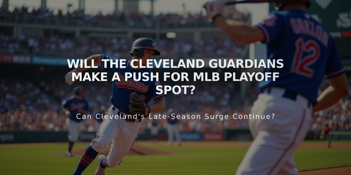 Will the Cleveland Guardians Make a Push for MLB Playoff Spot?