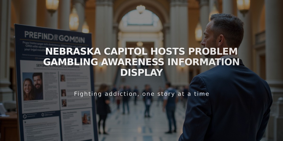 Nebraska Capitol Hosts Problem Gambling Awareness Information Display