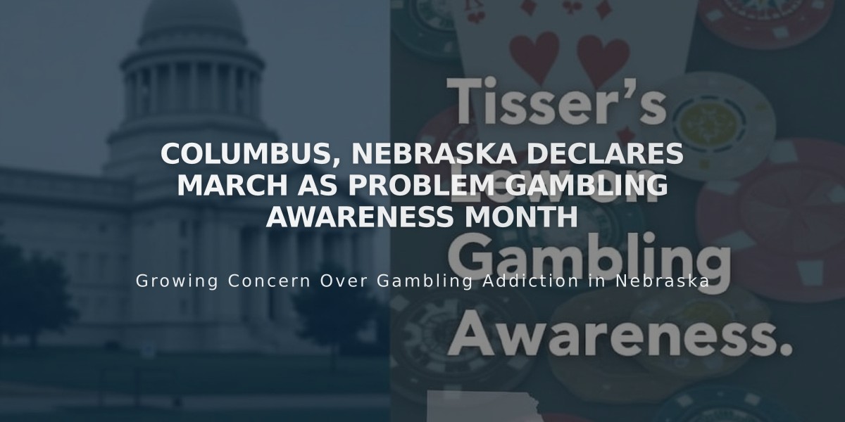 Columbus, Nebraska Declares March as Problem Gambling Awareness Month