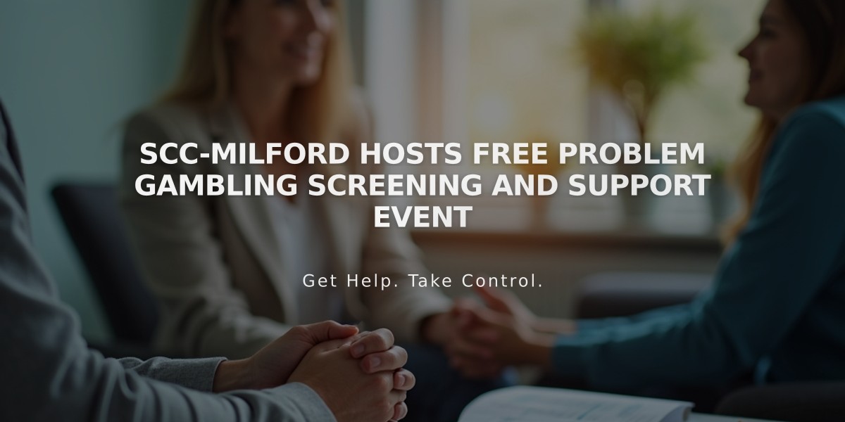 SCC-Milford Hosts Free Problem Gambling Screening and Support Event