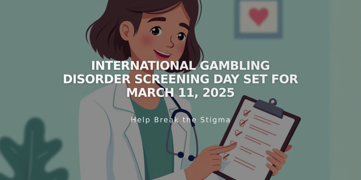 International Gambling Disorder Screening Day Set for March 11, 2025