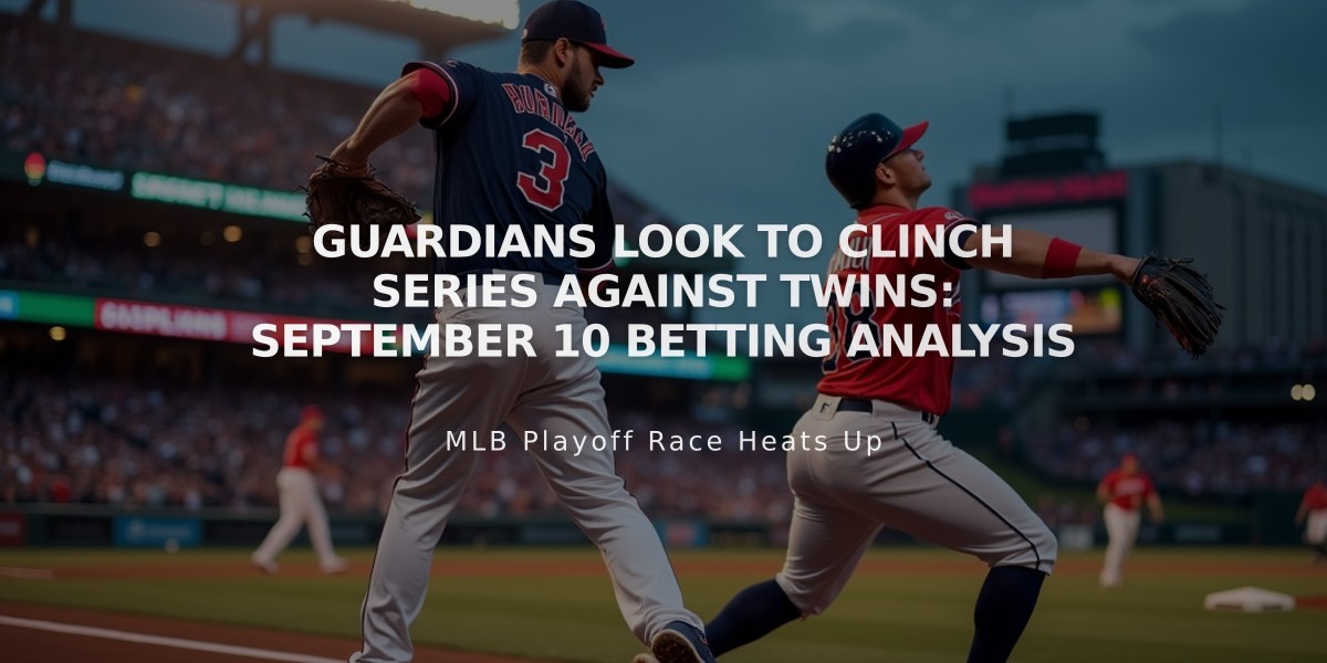 Guardians Look to Clinch Series Against Twins: September 10 Betting Analysis