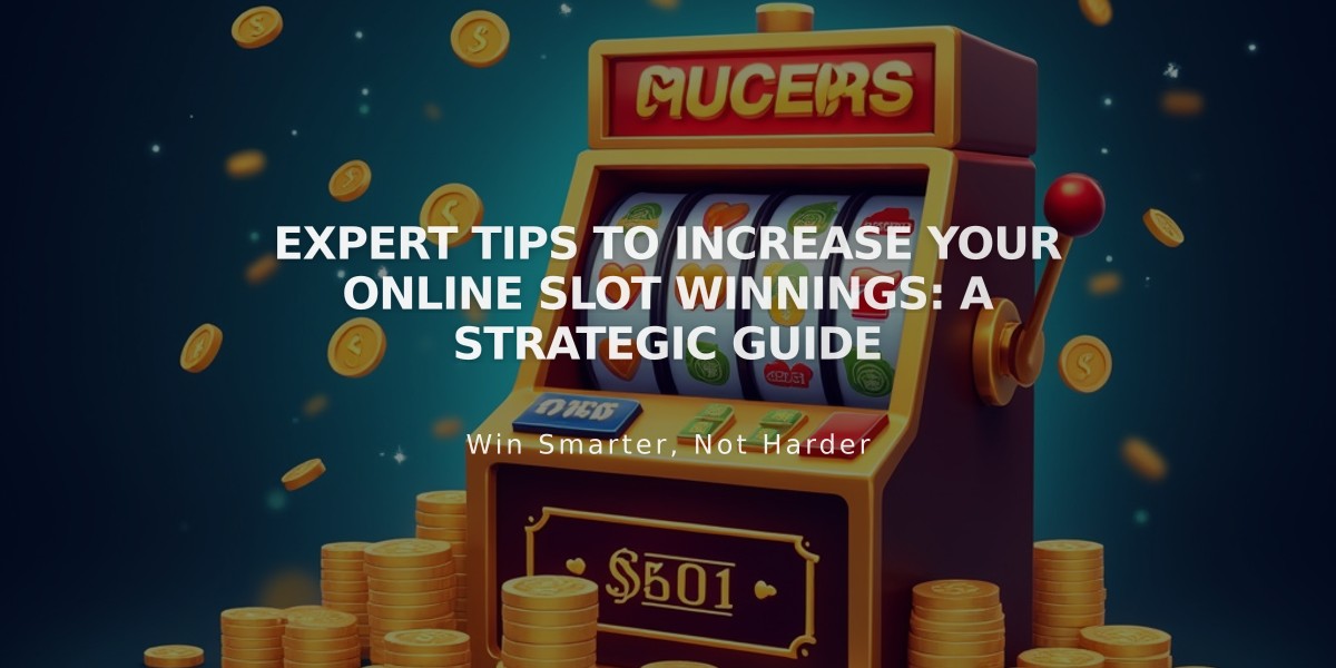 Expert Tips to Increase Your Online Slot Winnings: A Strategic Guide