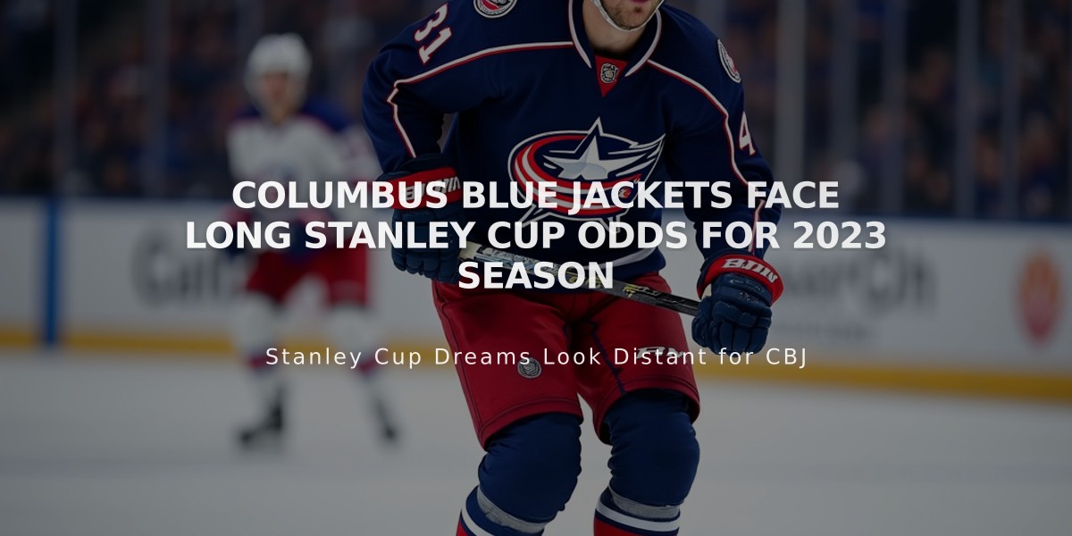 Columbus Blue Jackets Face Long Stanley Cup Odds for 2023 Season