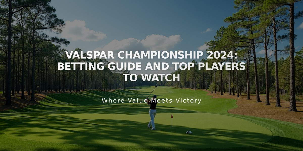 Valspar Championship 2024: Betting Guide and Top Players to Watch