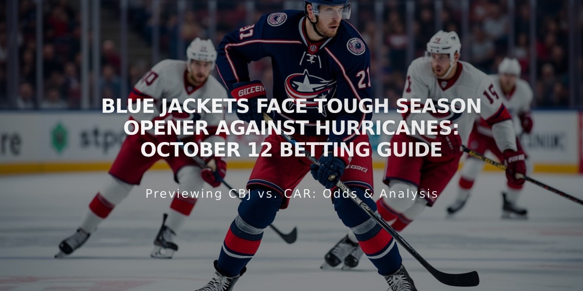 Blue Jackets Face Tough Season Opener Against Hurricanes: October 12 Betting Guide