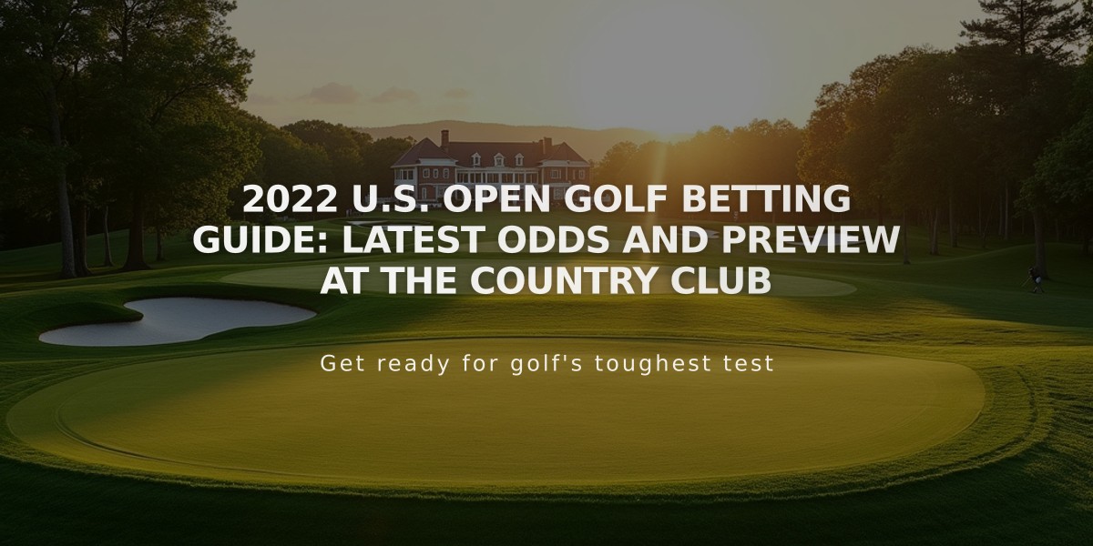 2022 U.S. Open Golf Betting Guide: Latest Odds and Preview at The Country Club