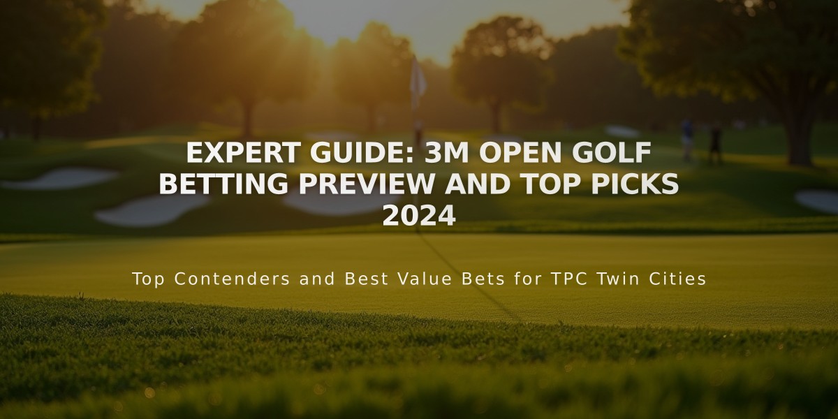 Expert Guide: 3M Open Golf Betting Preview and Top Picks 2024