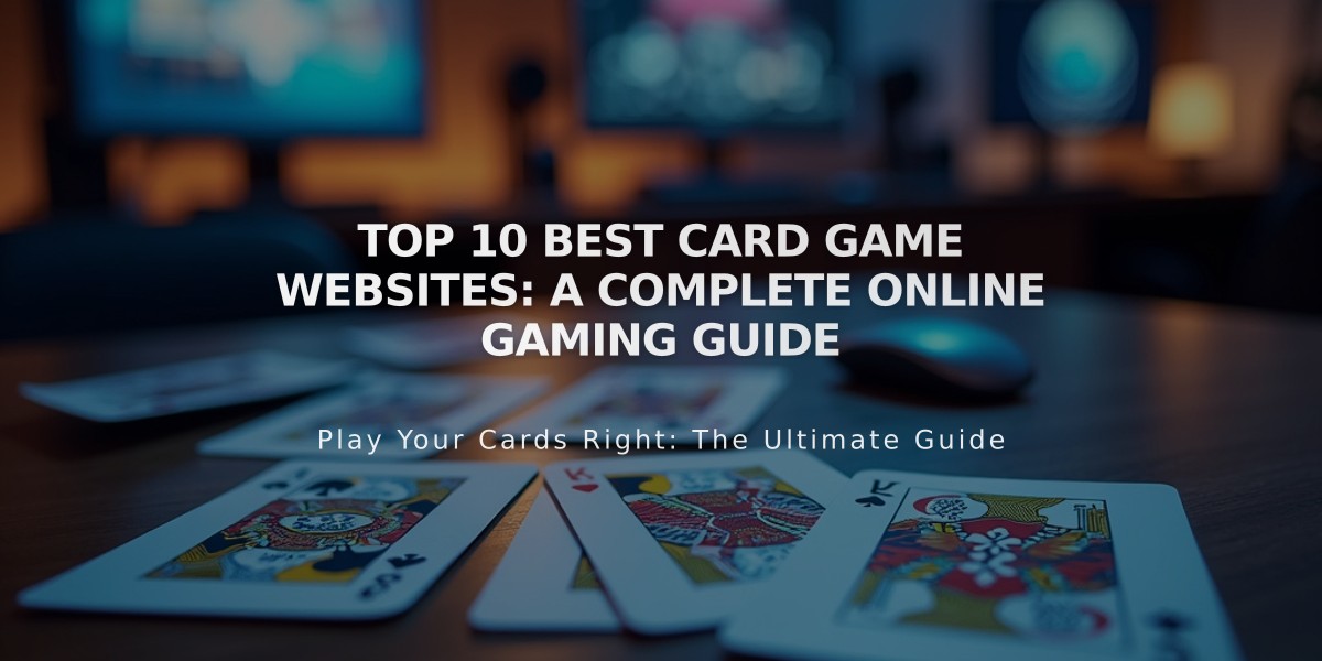 Top 10 Best Card Game Websites: A Complete Online Gaming Guide