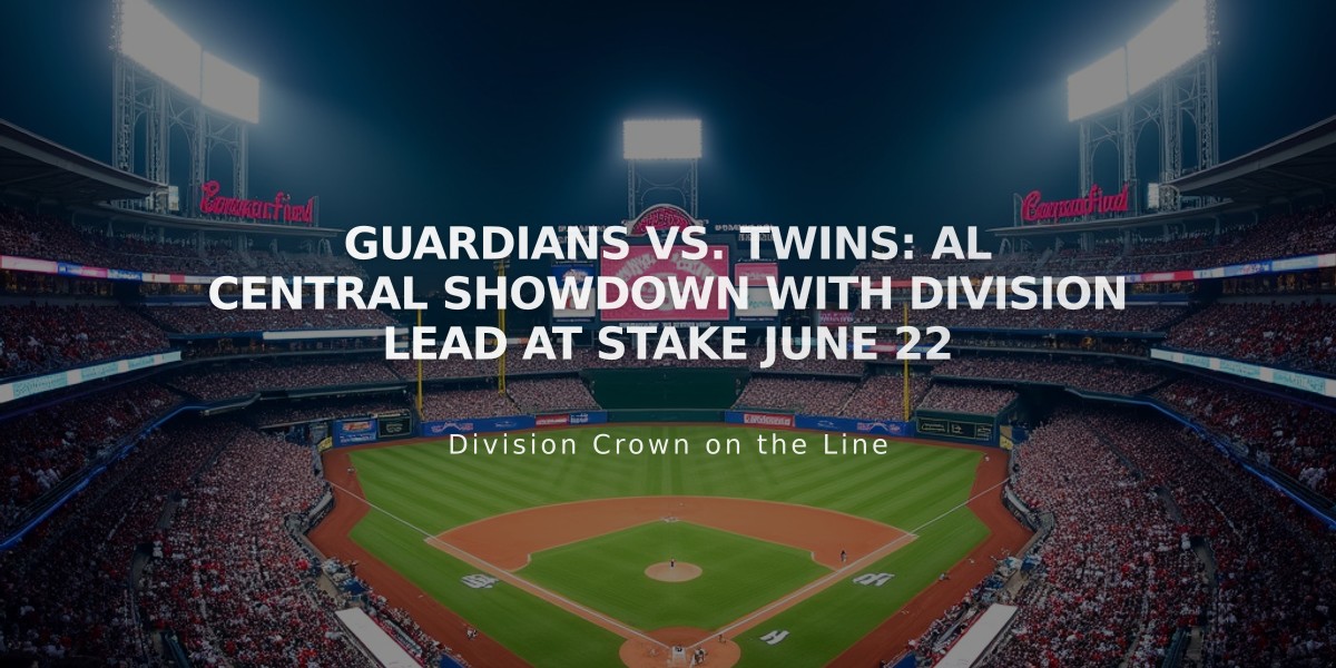 Guardians vs. Twins: AL Central Showdown with Division Lead at Stake June 22