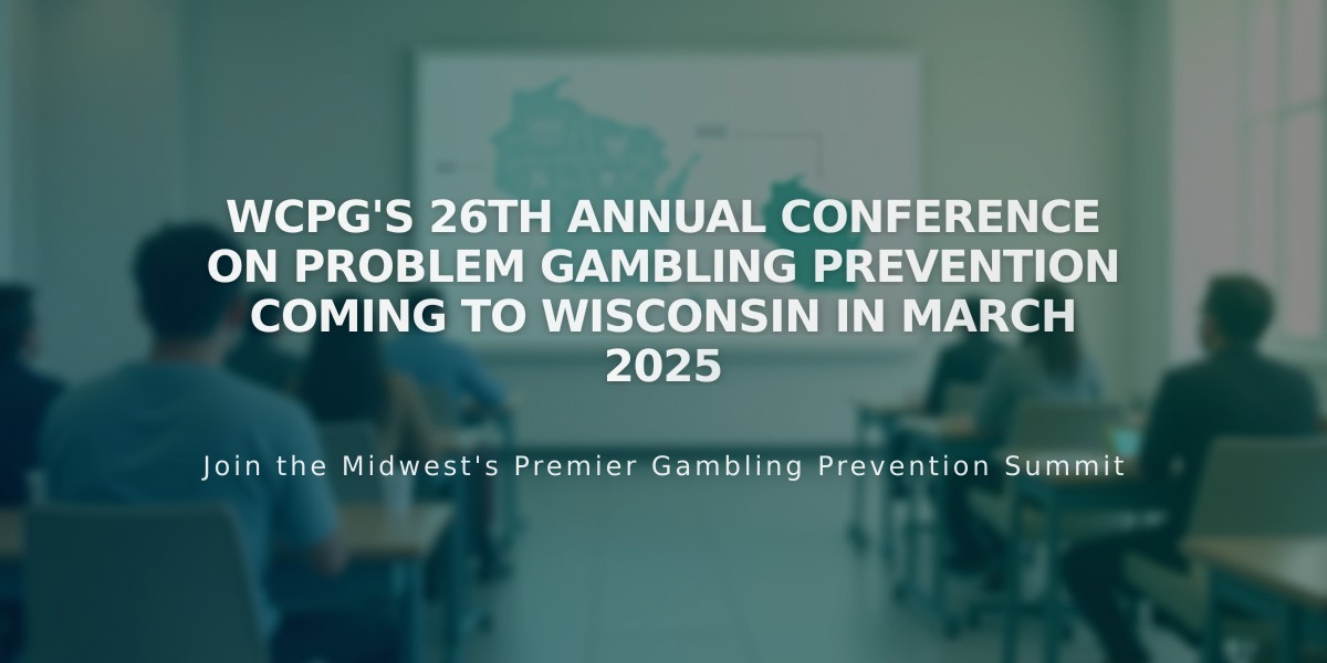 WCPG's 26th Annual Conference on Problem Gambling Prevention Coming to Wisconsin in March 2025