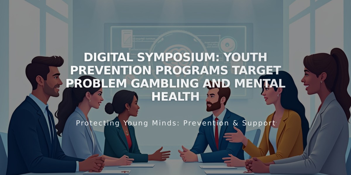 Digital Symposium: Youth Prevention Programs Target Problem Gambling and Mental Health